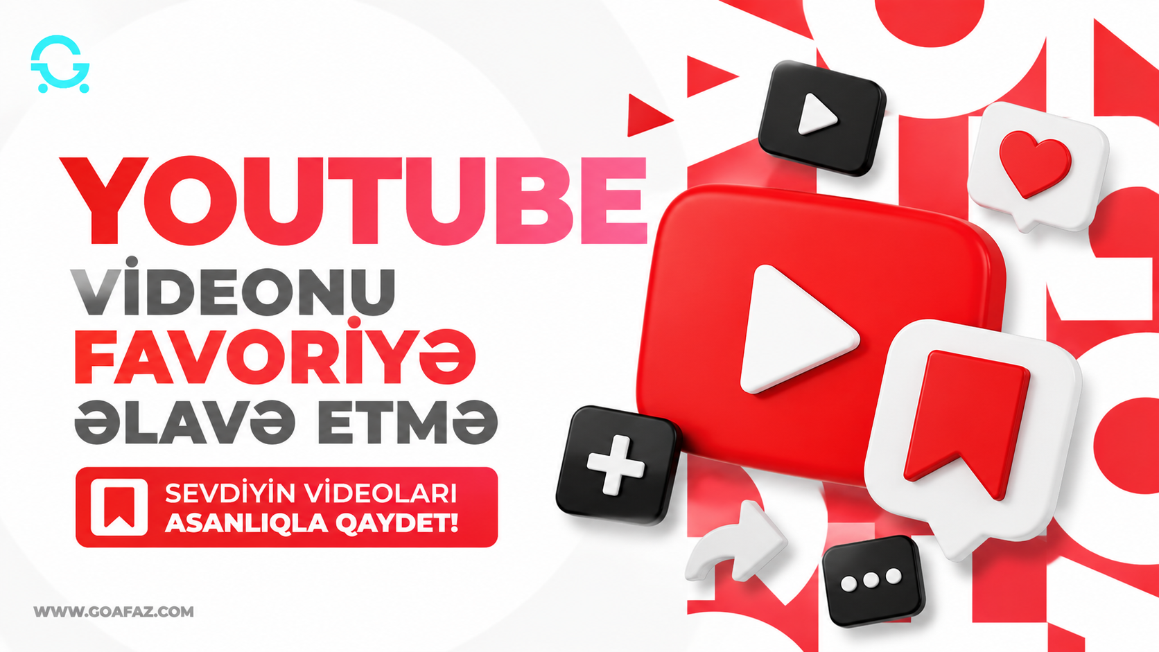 YouTube Videonu Favoriyə Əlavə Etmə